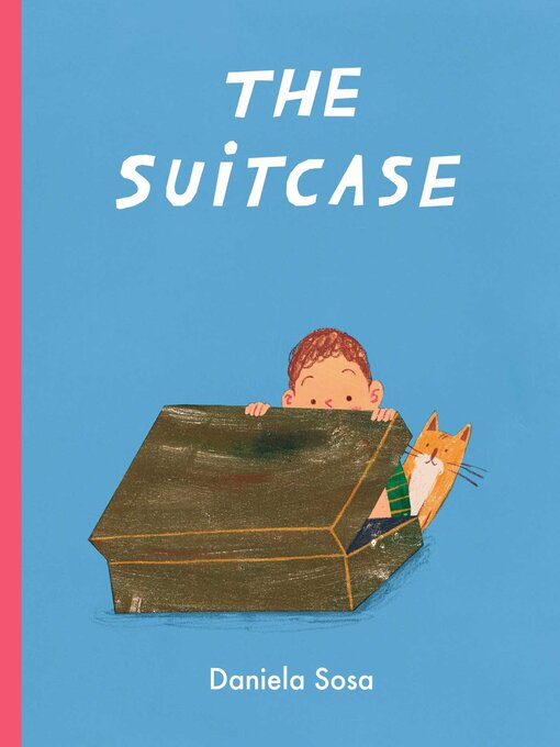 Title details for The Suitcase by Daniela Sosa - Available